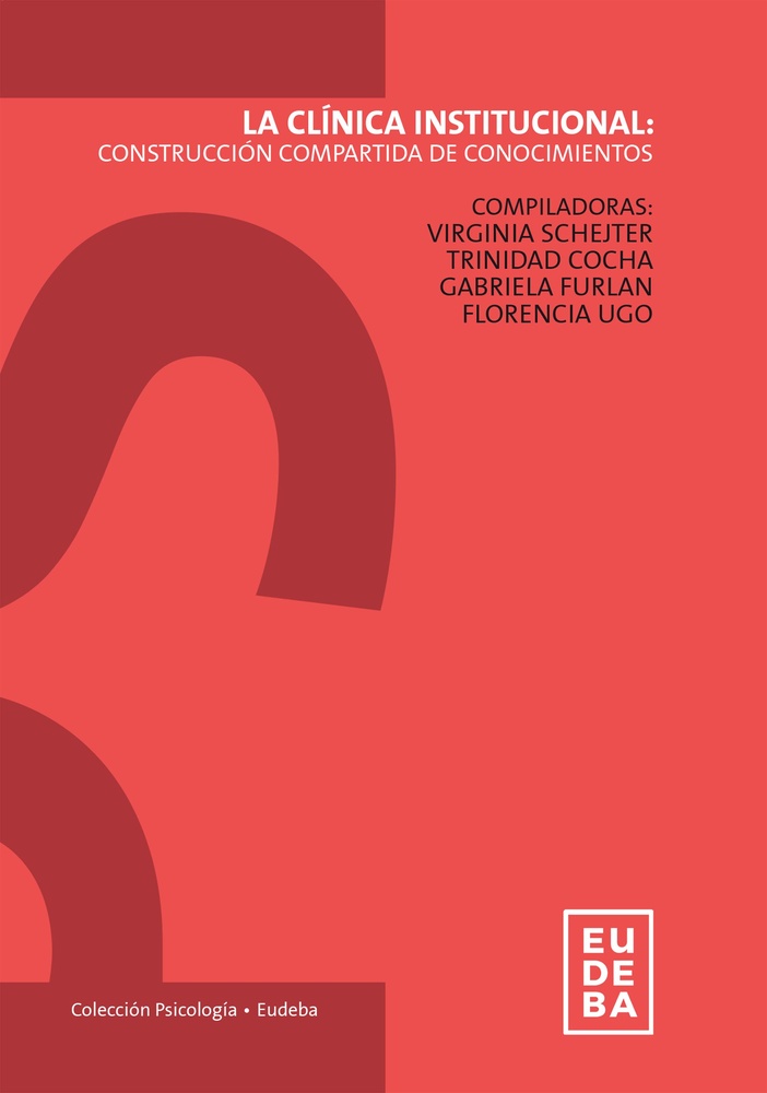 La Clinica institucional