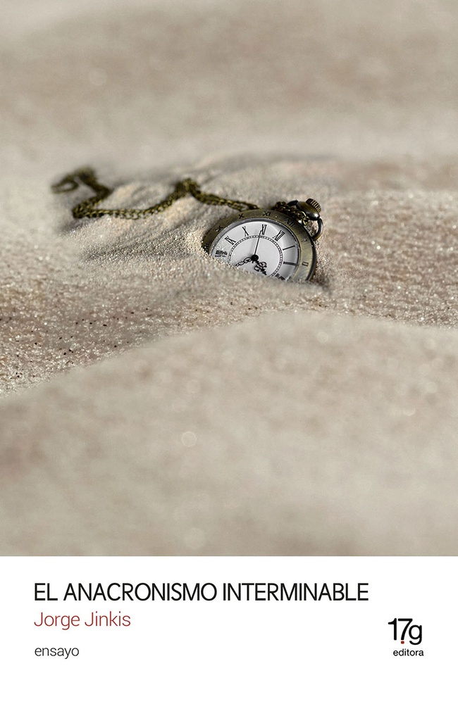 El Anacronismo interminable