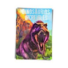 Dinosaurios Increibles