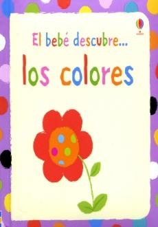 El Bebe descubre los colores