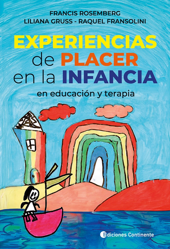 Experiencias de placer en la infancia en educación y terapia