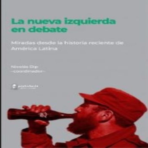 La nueva izquierda en debate