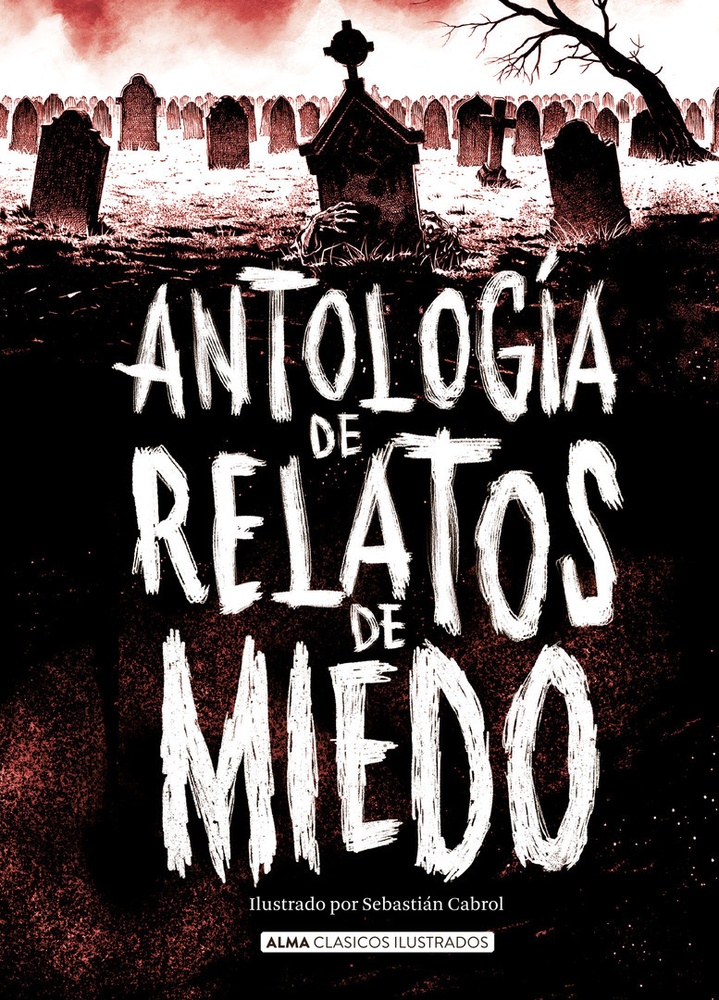 antologia relatos de miedo (clasicos)