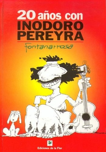 20 años con Inodoro Pereyra