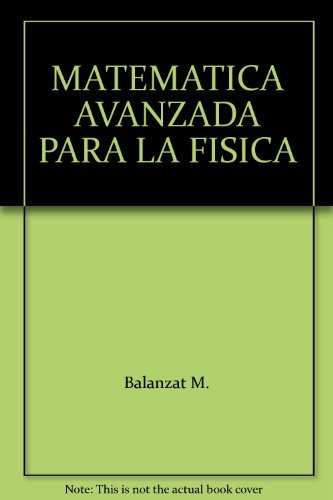 Matematica avanzada para la fisica
