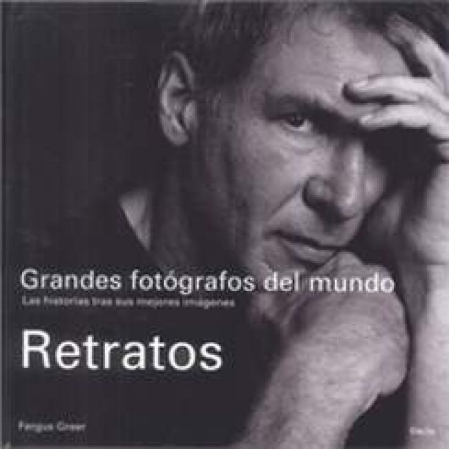 Retratos. Grandes fotografos del mundo