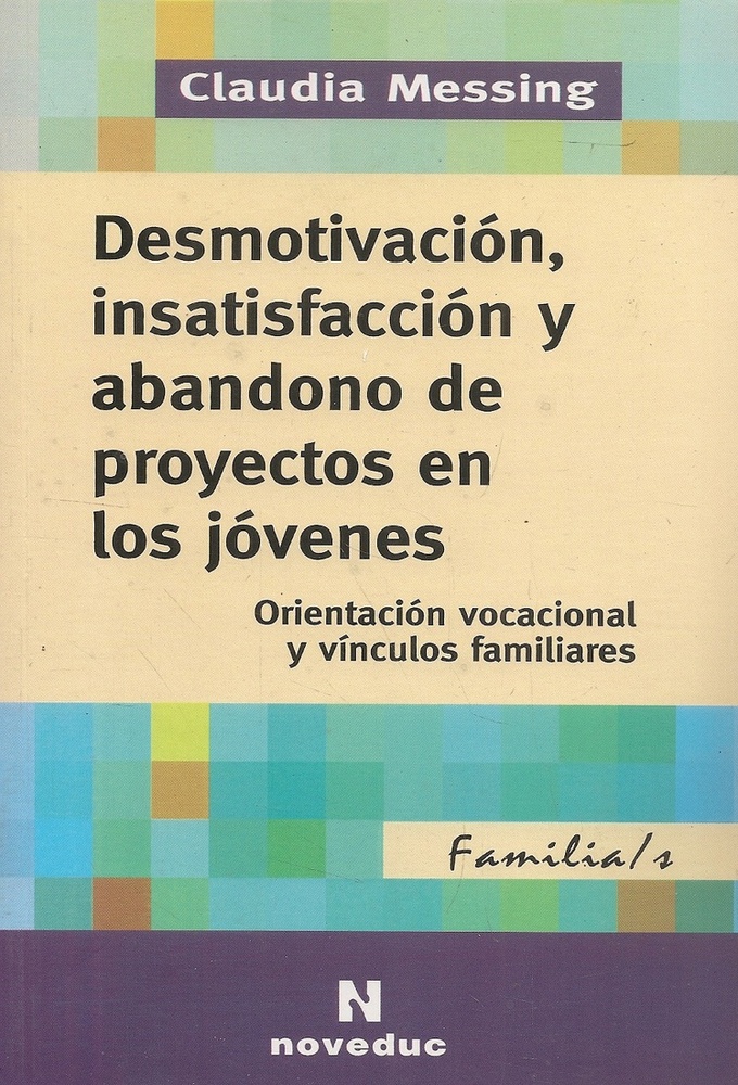 Desmotivacion, insatisfaccion y abandono de proyectos en los jovenes