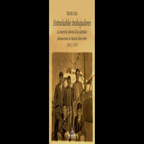 Entrañables trabajadores