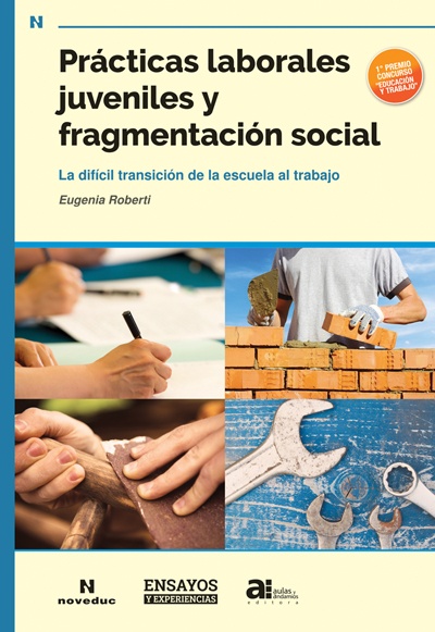 Practicas laborales juveniles y fragmentacion social