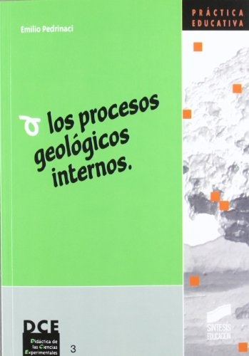 Los procesos geológicos internos