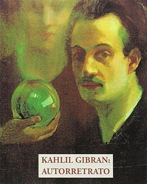 Kahlil Gibran: Autorretraro