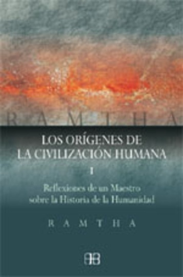 Los * Origenes De La Civilizacion Humana I