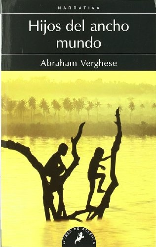 Hijos Del Ancho Mundo