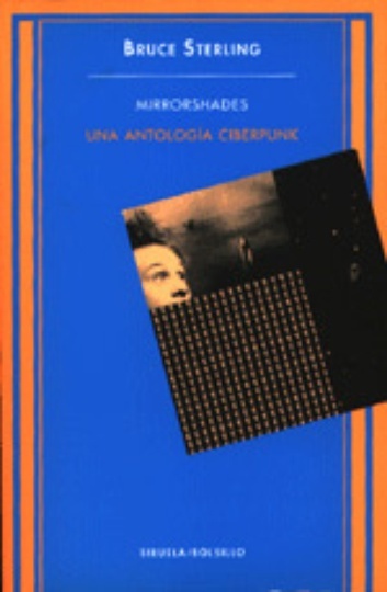 * Mirroshades (Bolsillo