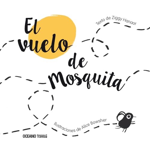 El vuelo de mosquita