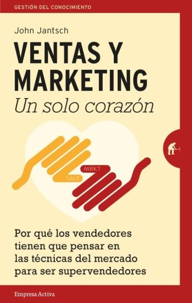 Ventas y marketing. Un solo corazon