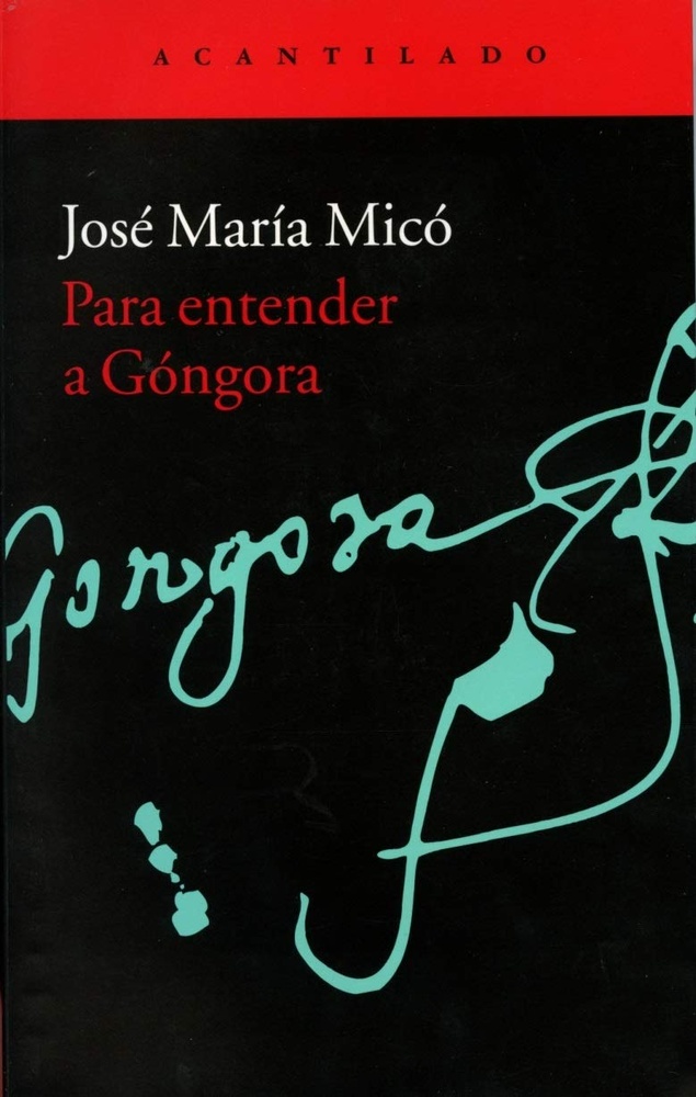 Para entender a Góngora