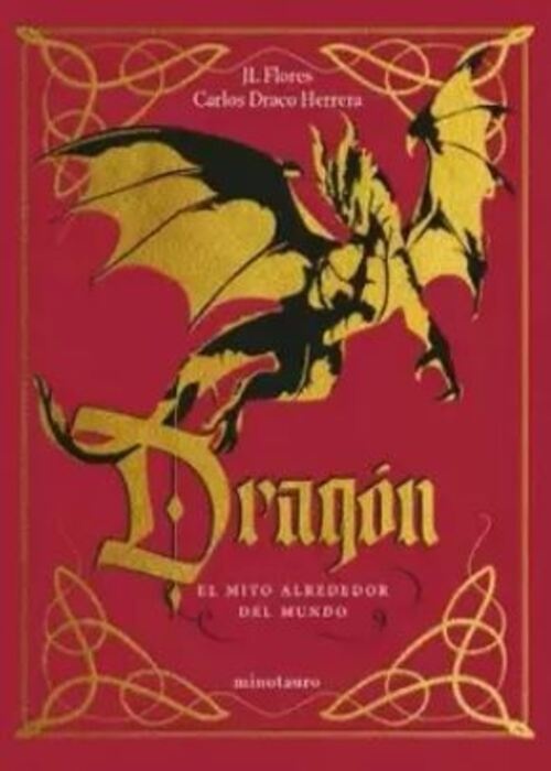 Dragón: el mito alrededor del mundo