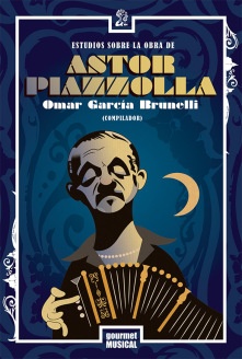 Estudios sobre la obra de Astor Piazzolla
