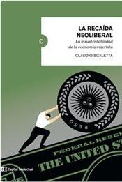 La recaida neoliberal