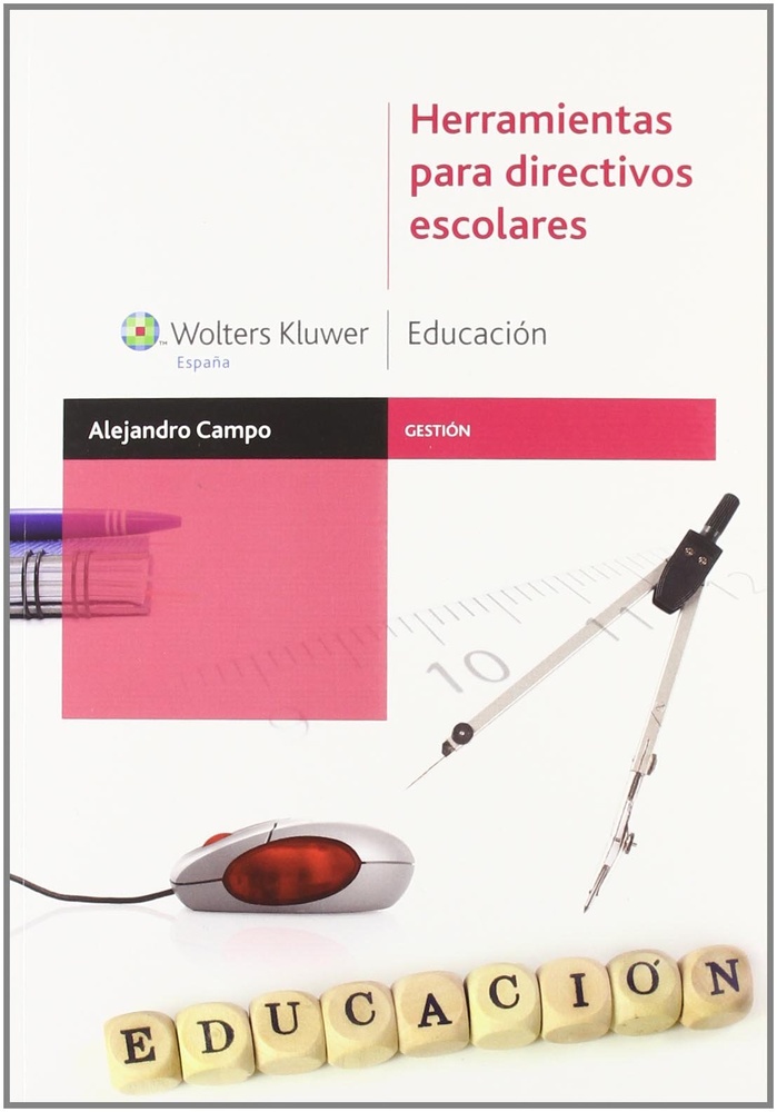 HERRAMIENTAS PARA DIRECTIVOS ESCOLARES.REIMPRESION