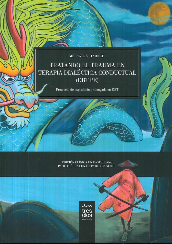 Tratando el trauma en terapia dialectica conductual
