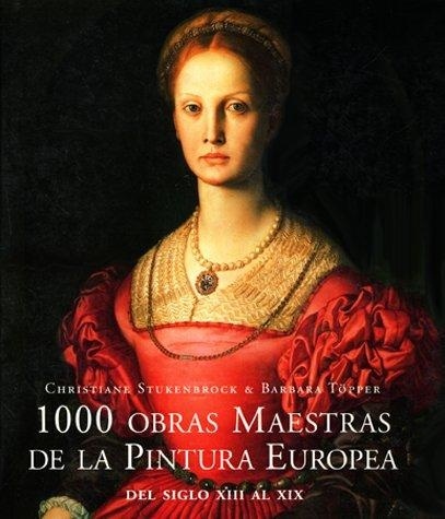 1000 obras maestras de la pintura Europea