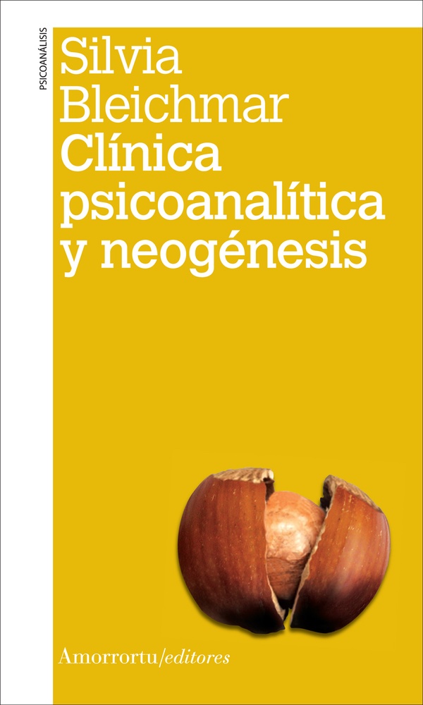 Clínica psicoanalítica y neogénesis