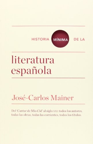 Historia minima de la literatura española