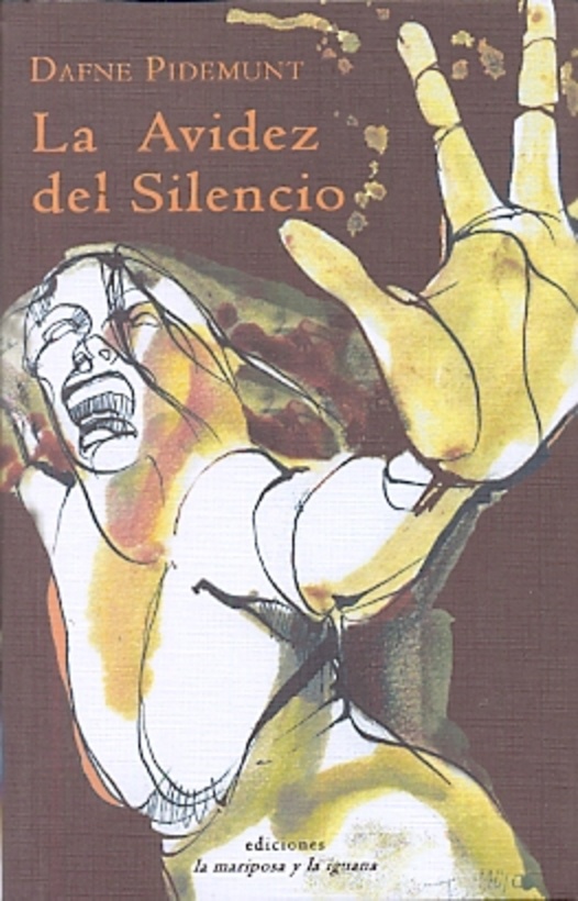 La Avidez del silencio