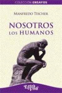 Nosotros los humanos