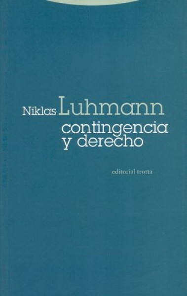 Contingencia y derecho