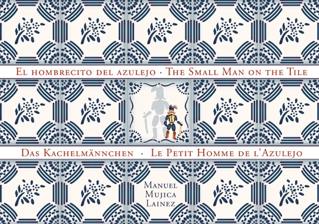 Hombrecito del azulejo, El. The Small man on the tile