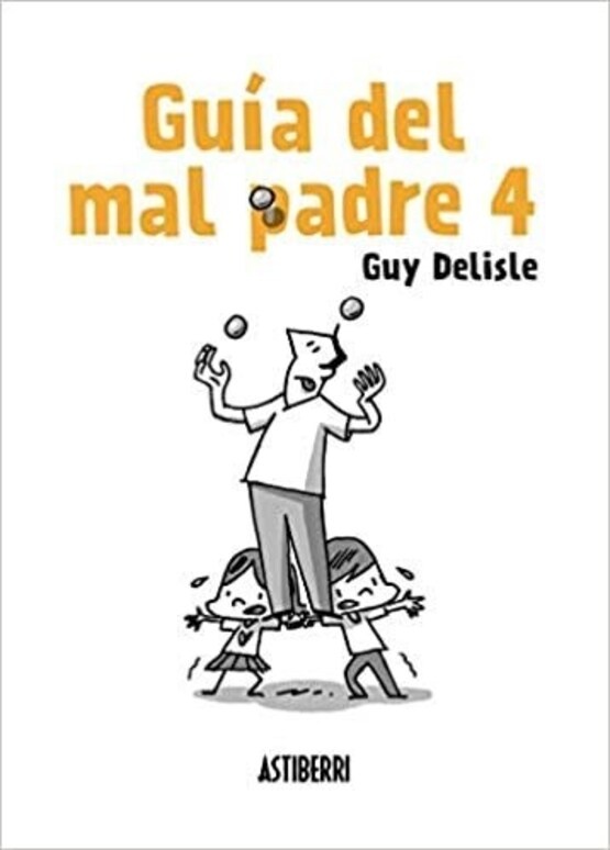 Guia del mal padre 4