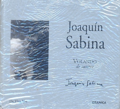 JOAQUIN SABINA: VOLANDO DE CATORCE