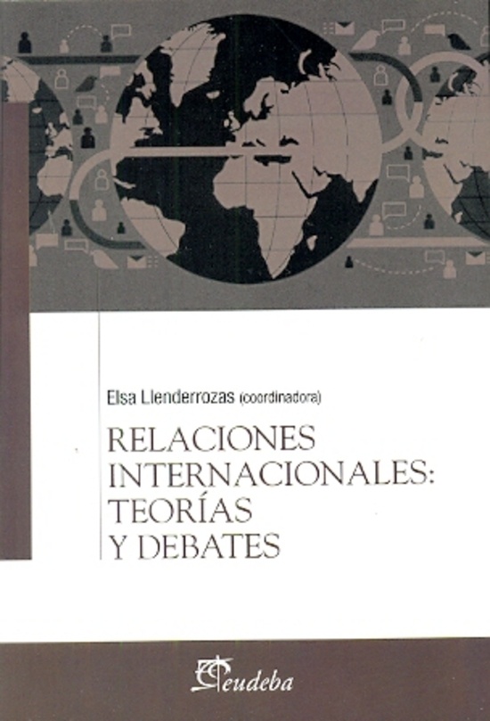Relaciones internacionales teorias y debates