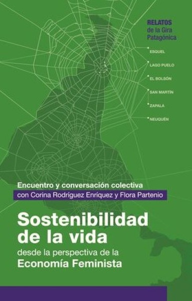 Sostenibilidad de la vida desde la perspectiva de la Economía feminista