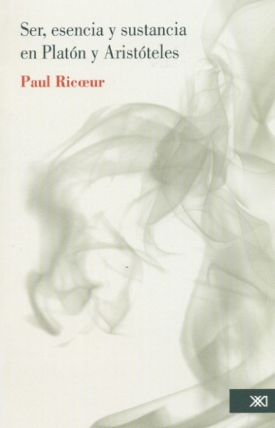 Ser esencia y sustancia en Platon y Aristoteles