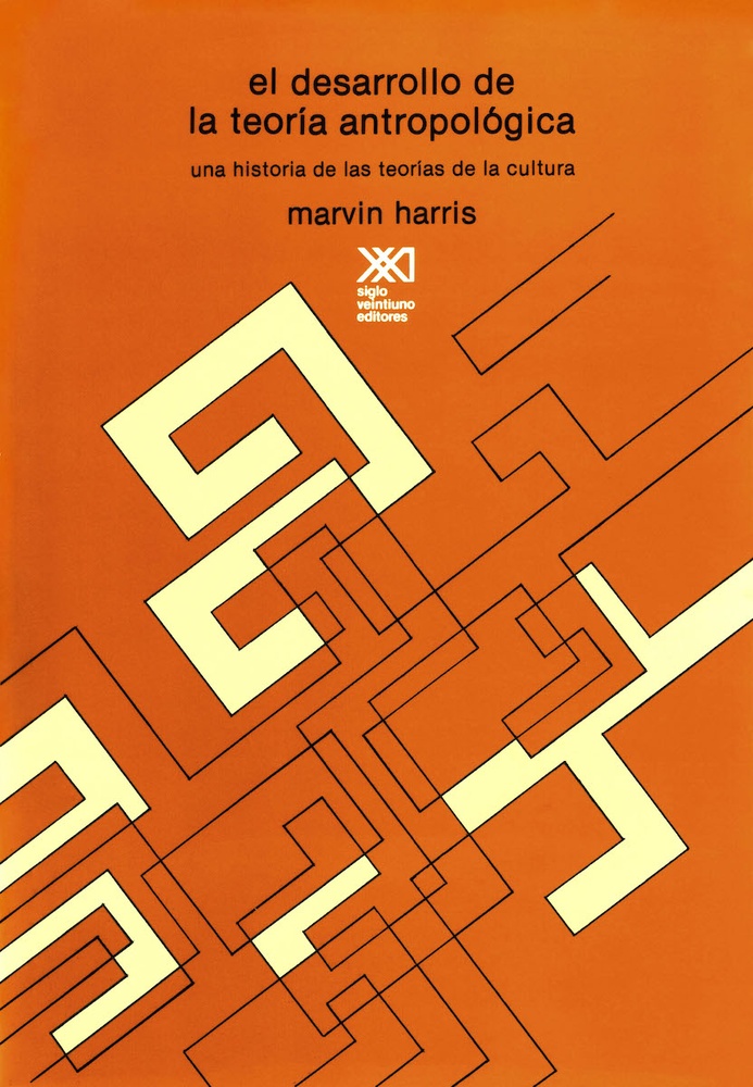 El desarrollo de la teoría antropológica