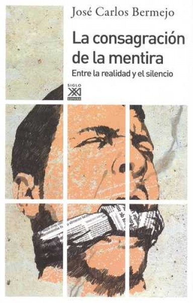 La consagración de la mentira