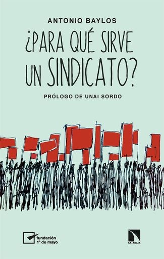 Para que sirve un sindicato