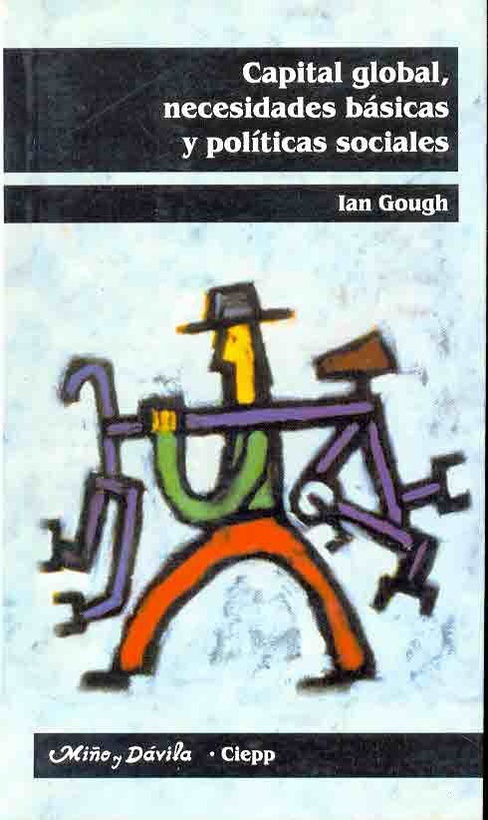 Capital global, necesidades básicas y políticas...