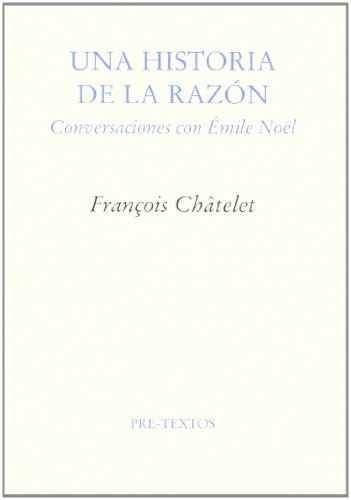 Una Historia De La Razon