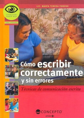 Como escribir correctamente y sin errores