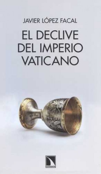 El declive del imperio vaticano