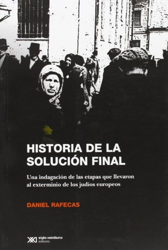 Historia de la solucion final