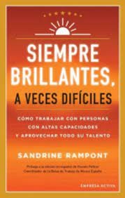 Siempre Brillantes, a Veces Difíciles