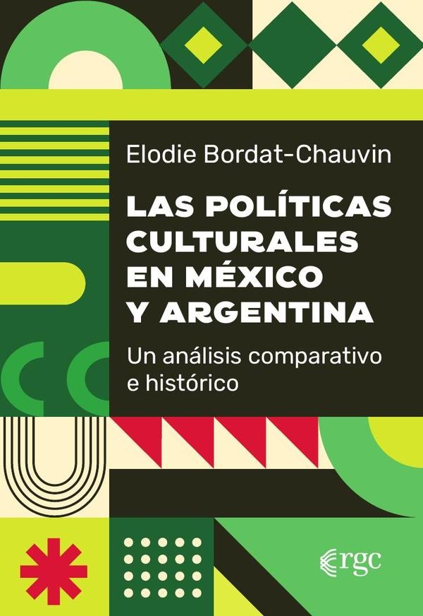 Las politicas culturales en Mexico y Argentina