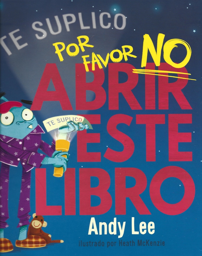 Te lo suplico ... por favor no abrir este libro