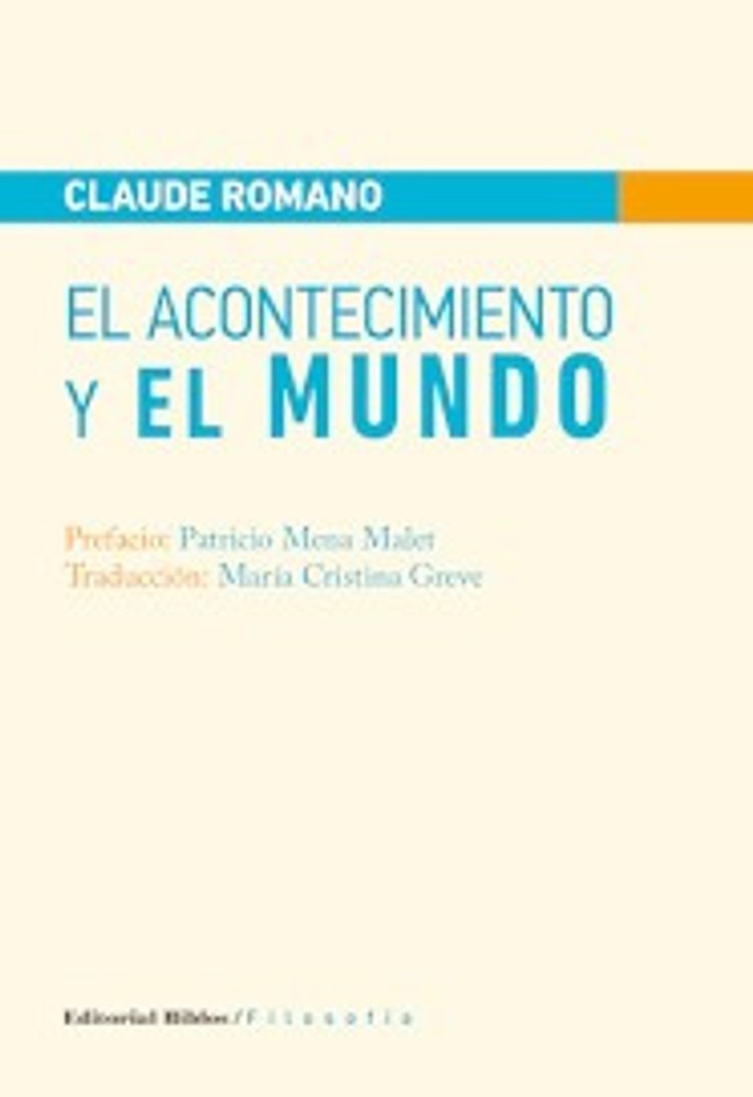 El acontecimiento y el mundo